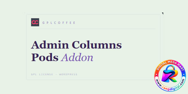 Admin Columns Pro Pods Addons Free Download v1.7