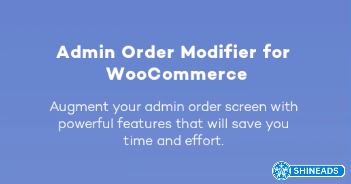 Admin-Order-Modifier-for-WooCommerce.webp