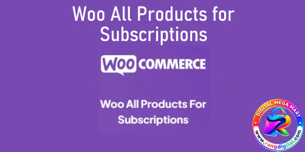All Products For Subscriptions WooCommerce Extension Free Download v6.1.0