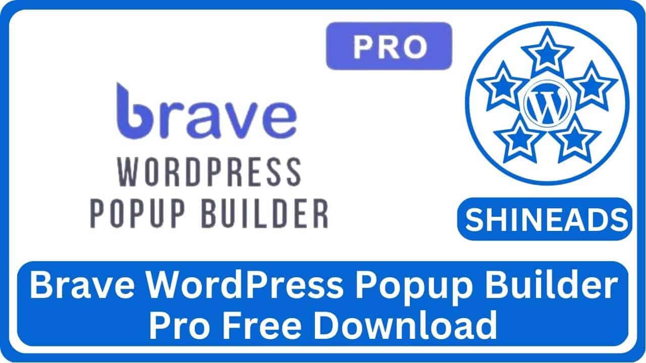 Brave-WordPress-Popup-Builder-Pro-Free-Download.jpg