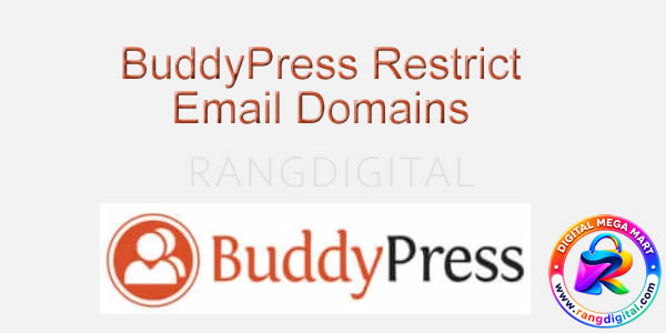 BuddyPress Restrict Email Domains Free Download