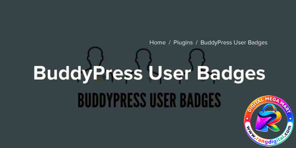 BuddyPress User Badges Free Download v1.2.9