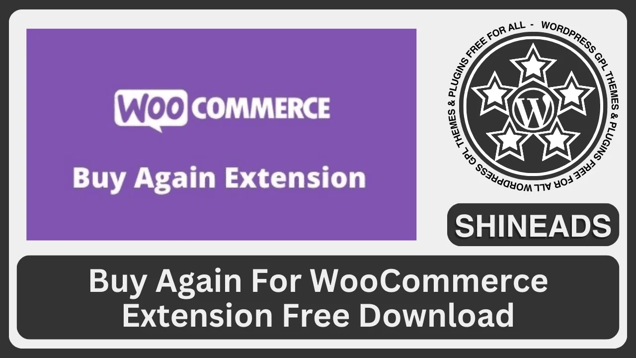 Buy-Again-For-WooCommerce-Extension-Free-Download.webp
