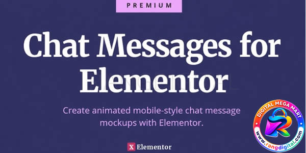 Chat Messages for Elementor – Create animated mobile-style chat message mockups with Elementor