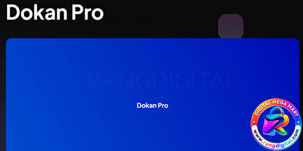 Dokan Pro Plugin Free Download v5.0.7