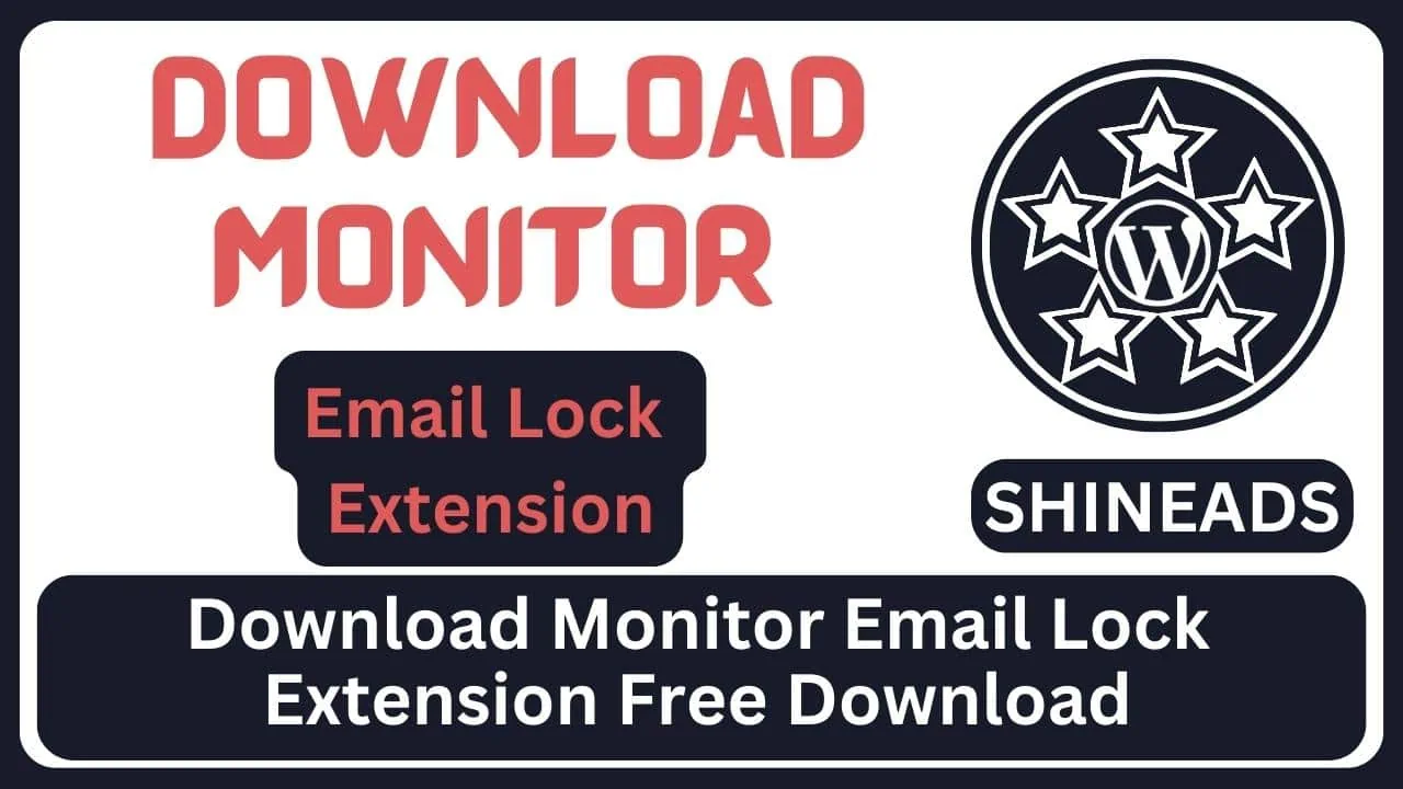 Download-Monitor-Email-Lock-Extension-Free-Download.webp