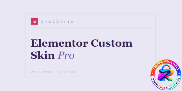 Elementor Custom Skin Pro Free Download v4.2.1