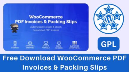 WooCommerce PDF Invoices & Packing Slips Free Download v1.6.3