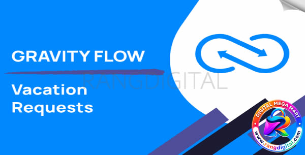 Gravity Flow Vacation Requests Extension Free Download v1.4.0