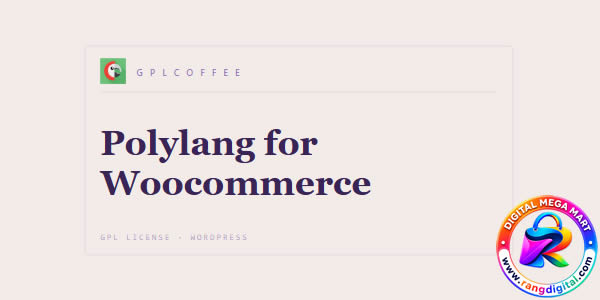 Polylang for WooCommerce Free Download v2.2.2