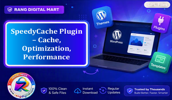 SpeedyCache Plugin – Cache, Optimization, Performance Free Download