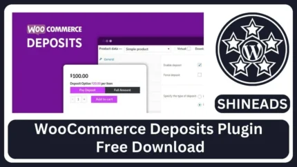 WooCommerce Deposits Plugin Free Download v2.4.6