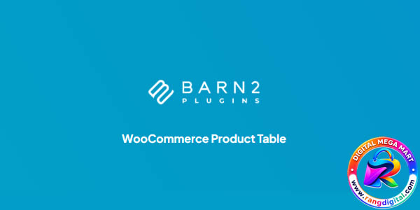 WooCommerce Product Table by Barn2 Media Free Download