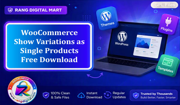 WooCommerce Show Variations as Single Products Free Download