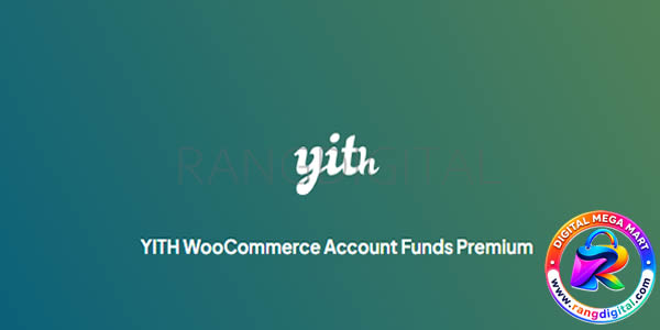 YITH WooCommerce Account Funds Premium Free Download v2.16.0
